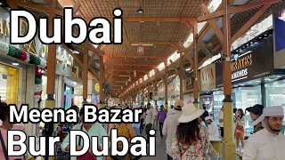 Famous￼ Meena Bazar Bur Dubai, (4K) Al Fahidi Walking Tour 🇦🇪🇦🇪