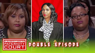 Double Episode: Did He Make Them Carry Both Of His Kids At The Same Time?! | Paternity Court