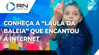 "Laula da Baleia": conheça a garotinha que encantou a internet cantando "A Baleia é amiga da Sereia"