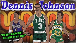 Dennis Johnson: He was Larry Bird’s BEST TEAMMATE and Magic Johnson’s TOUGHEST DEFENDER | FPP