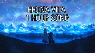 VITA (Reona) || 1 Hour