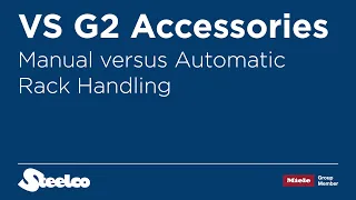 Manual VS Automatic Rack Handling | Steam Sterilizer | Steelco Group