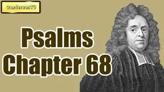 Psalms Chapter 68 || Matthew Henry || Exposition of the Old and New Testaments
