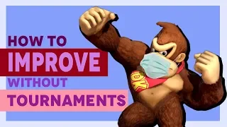 How to Improve Without Tournaments - Smash Ultimate