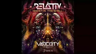 Relativ - Ghost in the Shell (V-SOCIETY REMIX)