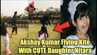 Akshay Kumar Flying Kite With CUTE Daughter Nitara At House Rooftop on Makarsankranti