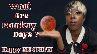 🍃What Are Plantery Days?🍃 What Planet Rules Over Monday? #planets #magic #monday #spirituality