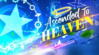 "Ascended To Heaven" 2.2 Layout Revamp l By Blueskii & AngelGD [2.2]