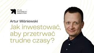 Jak inwestować, aby przetrwać trudne czasy?