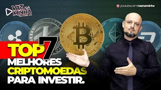 TOP 7: AS MELHORES CRIPTOMOEDAS PARA INVESTIR!💰