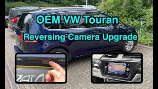 OEM VW Touran Reversing Camera Upgrade