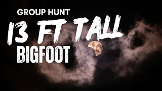 Group Hunt 13ft Tall BIGFOOT In Swamp | BIGFOOT ENCOUNTERS PODCAST