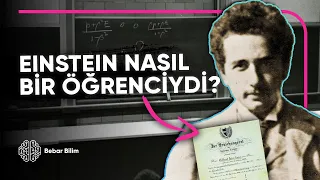 Albert Einstein Nasıl Bir Öğrenciydi?