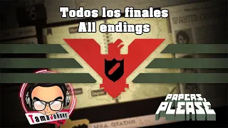 Todos los finales de #Papers,Please (juego de moda)