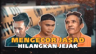 Mengecor Jasad Hilangkan Jejak | Menyingkap Tabir tvOne