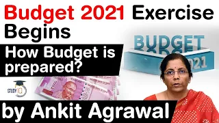 Finance Ministry kick starts Budget 2021 exercise - How Budget of India is prepared? #UPSC #IAS