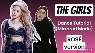 BLACKPINK The Girls- Dance Tutorial (ROSÉ version)