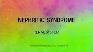 Nephritic syndrome - pathophysiology, types(PSGN, RPGN, IgA nephropathy), signs, symptoms, diagnosis