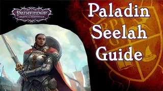 Seelah Paladin Build Guide - Pathfinder: Wrath of the Righteous