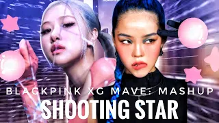 XG "SHOOTING STAR" MASHUP: BLACKPINK, XG, MAVE: (DDU DDU, SHOOTING STAR, PANDORA (FT PINK VENOM))