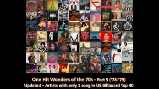 One Hit Wonders of the 70s - Part 5 ('78-'79) - Updated for only 1 song in US Billboard Top 40