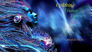 Uplifting Trance Tunes Vol  1