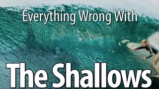 Everything Wrong With The Shallows In 12 Minutes Or Less