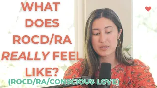 What Does ROCD/RA REALLY Feel Like?