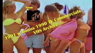 Commercials from 1991 From MTV with a Special Bonus, a few 1990 commercials