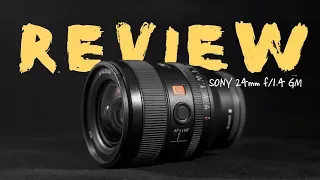 My Favorite Lens | Sony 24mm f1.4 GM Review