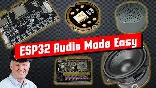 #419 ESP32 Audio Tutorial with lots of examples