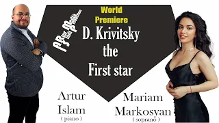 D. Krivitsky / "the First Star" ( for soprano & piano )