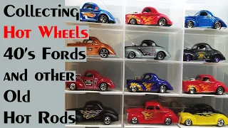 Collecting Hot Wheels 40's Ford, Neet Streeter, Hot Rods and Oldies