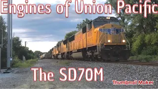 Engines of Union Pacific-The SD70M