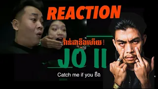 REACTION JO II | វ៉ាន់ដាខឹងមែនទែនហើយ | VANNDA - J+O II