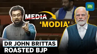 Rajya Sabha MP Dr. John Brittas Takes A Jibe At The BJP Calling Media As ‘Modia’ | Parliament News