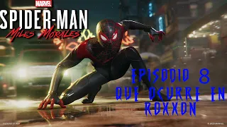 QUÉ OCURRE EN ROXXON - SPIDERMAN MILES MORALES EPISODIO 8