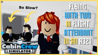 Flight in an A321 with Two AI Flight Attendants || Cabin Crew Simulator || ROBLOX