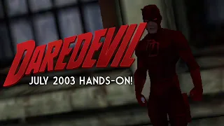 Daredevil: The Man Without Fear | Hands-On With the Unreleased Game for PS2, Xbox, and PC!