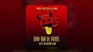 Kind van de Duivel (Pat B's 98 Olschool Remix) EXTENDED Jebroer Paul elstak Dr phunk