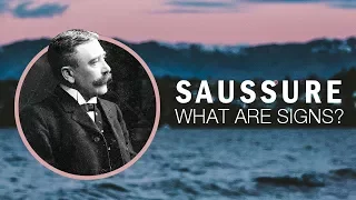 Ferdinand de Saussure: Semiotics and Language