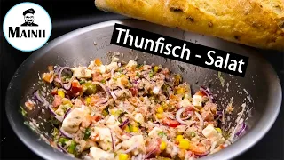 Thunfischsalat Rezept mit Mayo / Thunfisch Salat einfach und schnell