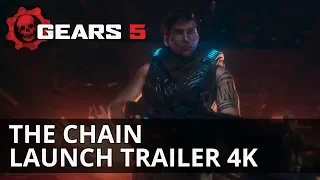 Gears 5 - Official Launch Trailer "The Chain"