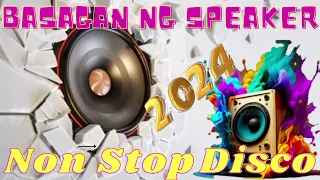 [NEW] ✴️ BASAGAN NG SPEAKER MALUPET NA DISCO REMIX|SUNOG ANG SPEAKER MO RITO