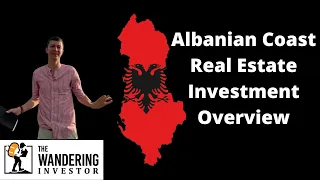 Albanian Coast real estate investment overview