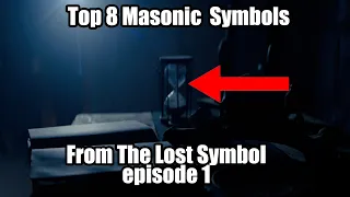 Symbols & Secrets: Top 8 Masonic Symbols in Episode 1