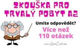 Zkouška pro trvalý pobyt A2: Mluvení - umíte odpovědět na otázky?