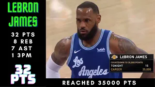 LeBron James 32 PTS, 8 REB, 7 AST - Reached 35000 Career PTS - Nets vs Lakers - February 18, 2021