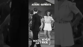 Rita Hayworth & Fred Astaire - You'll Never Get Rich (1941)