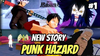 • New Update Story (PUNK HAZARD) - One Piece Fighting Path || OPFP